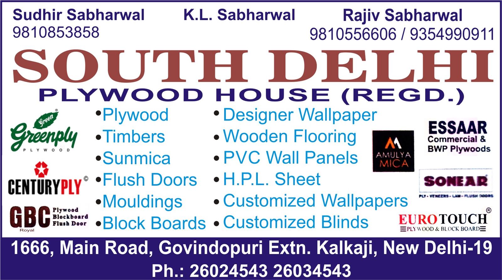 SOUTH DELHI PLYWOOD HOUSE (REGD.)